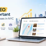 Why SEO Is Important for Businesses in NYC